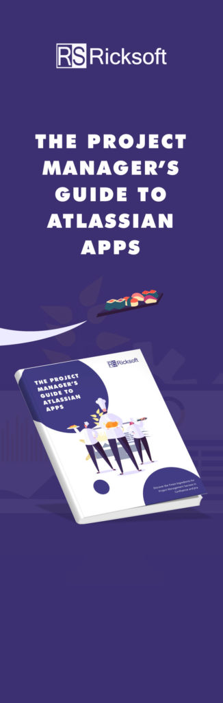 The Project Manager's Guide to Atlassian Apps