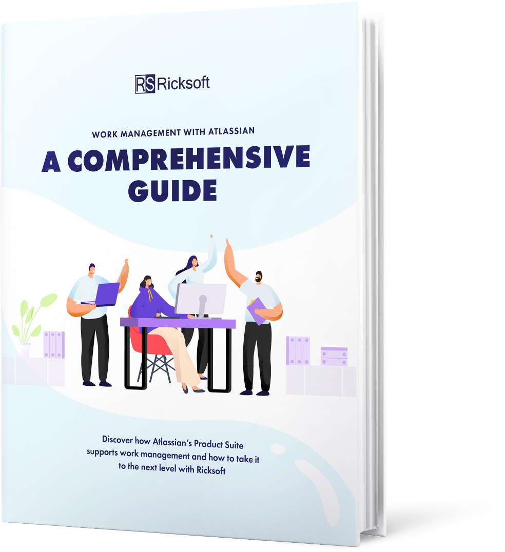 A comprehensive guide to work management with Atlassian
